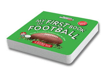 Load image into Gallery viewer, My First Book of Football (Board Book)
