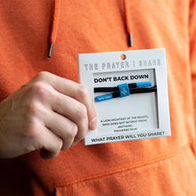 Load image into Gallery viewer, DON'T BACK DOWN Bracelet, Christian Cord Bracelet