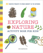 Load image into Gallery viewer, Exploring Nature Activity Book for Kids