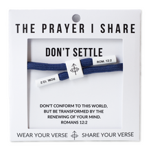 Load image into Gallery viewer, DON&#39;T SETTLE Christian Cord Braceletg
