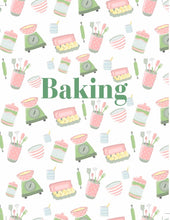 Load image into Gallery viewer, Baking
