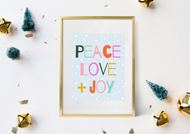 peace love + joy holiday print
